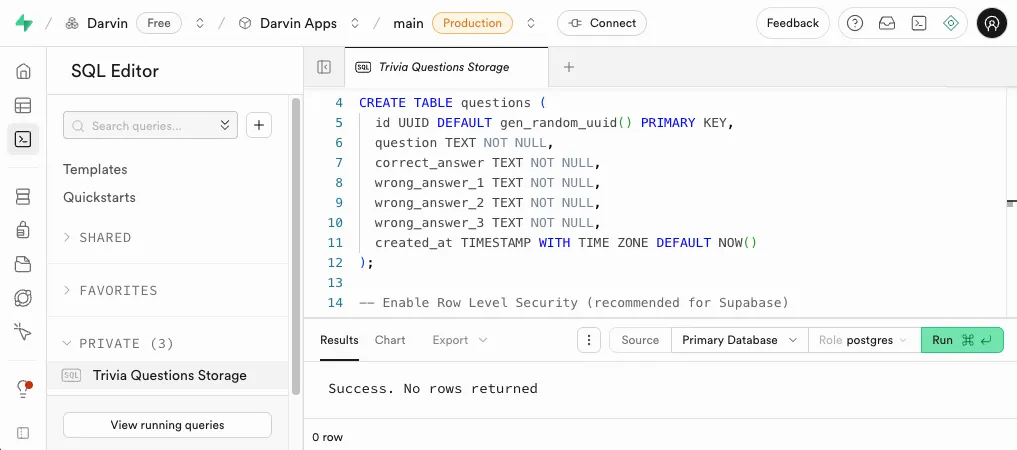 SQL Editor with the trivia schema pasted and the Run button highlighted
